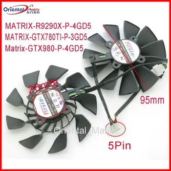 Besplatna dostava FD9015U12S T129215SU 95 mm fan video za ASUS MATRIX R9 280X 290X GTX780TI GTX980 GTX970 grafičke kartice ventilator za hlađenje